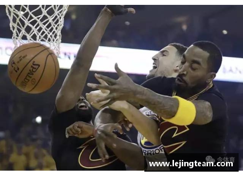 乐竞体育勇士总决赛四战三胜骑士，成功卫冕夺得NBA冠军